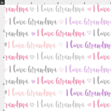 I Love Grandma Pink/Purple Words on White - 100% Cotton - Sold by the 1/2 yard increment